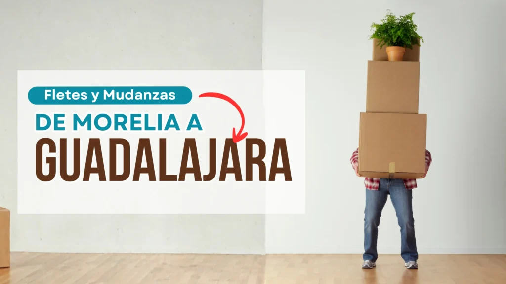 servicio de mudanza con ayudantes en Morelia